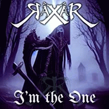 Raxar : I'm the One